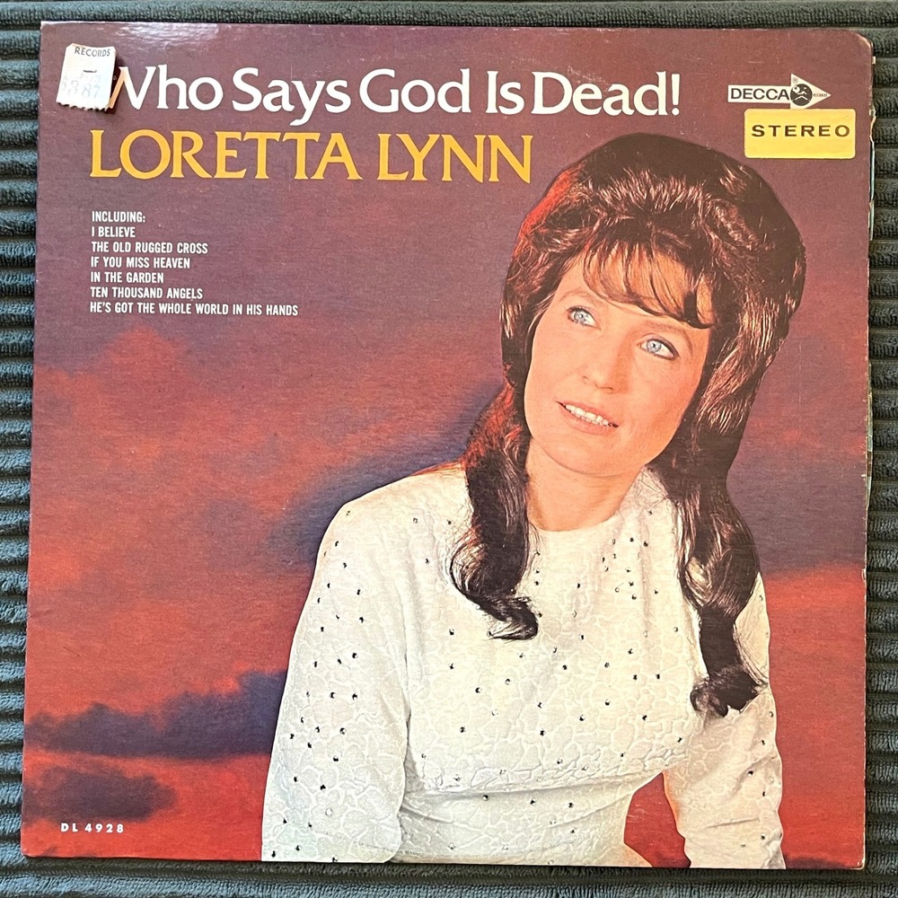 Who Says God Is Dead! Loretta Lynn Vinyl Record LP DL 4928 Stereo Gospel Deca